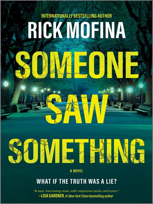 Title details for Someone Saw Something by Rick Mofina - Wait list